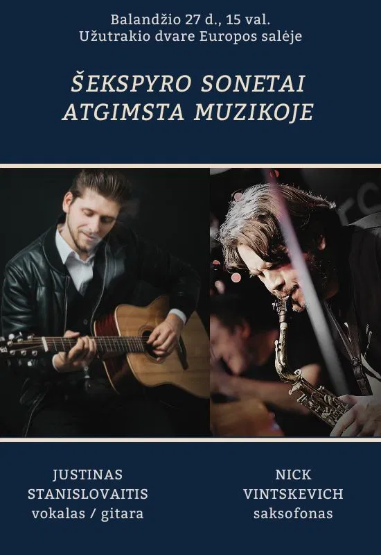 ŠEKSPYRO SONETAI ATGIMSTA MUZIKOJE UŽUTRAKIO DVARE ŠEKSPYRO SONETAI ATGIMSTA MUZIKOJE UŽUTRAKIO DVARE