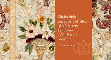 Edukacinis tapybos ant šilko užsiėmimas šeimoms „Visi žiedai mamai“
