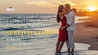 Pasimatymų -pažinčių renginiai "Speed Dating"|grupės 24-35 m. |35-45 m.|KLAIPĖDOJE
