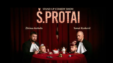 Š. Protai | Tomaš Rynkevič ir Žilvinas Kerbelis | Stand up [ŠIAULIAI]