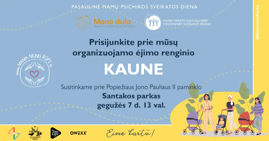 Ėjimo renginys skirtas mamų psichinės sveikatos dienai paminėti Ėjimo renginys skirtas mamų psichinės sveikatos dienai paminėti