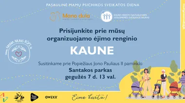Ėjimo renginys skirtas mamų psichinės sveikatos dienai paminėti 