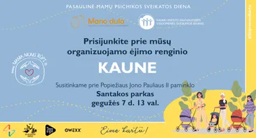 Ėjimo renginys skirtas mamų psichinės sveikatos dienai paminėti 