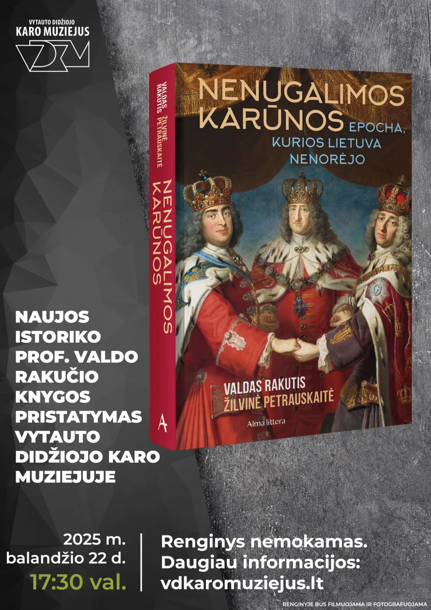 Valdo Rakučio knygos „Nenugalimos karūnos. Epocha, kurios Lietuva nenorėjo“ pristatymas Valdo Rakučio knygos „Nenugalimos karūnos. Epocha, kurios Lietuva nenorėjo“ pristatymas