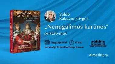 Knygos „Nenugalimos karūnos“ sutiktuvės 