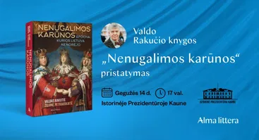 Knygos „Nenugalimos karūnos“ sutiktuvės 