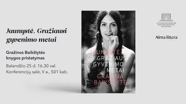 Gražinos Baikštytės knygos „Jaunystė. Gražiausi gyvenimo metai“ pristatymas Nacionalinėje bibliotekoje