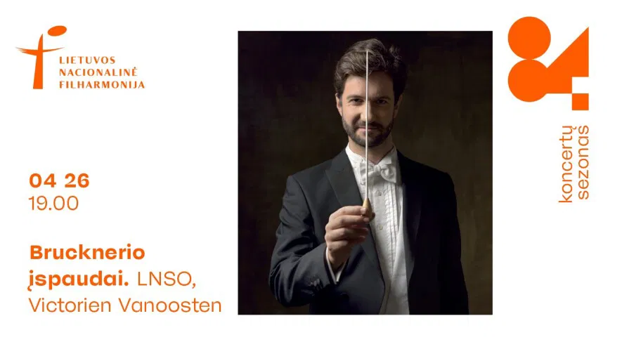 Brucknerio įspaudai. LNSO, Victorien Vanoosten Brucknerio įspaudai. LNSO, Victorien Vanoosten