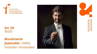 Brucknerio įspaudai. LNSO, Victorien Vanoosten