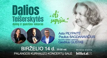 Dalios Teišerskytės dainų ir poezijos vakaras 