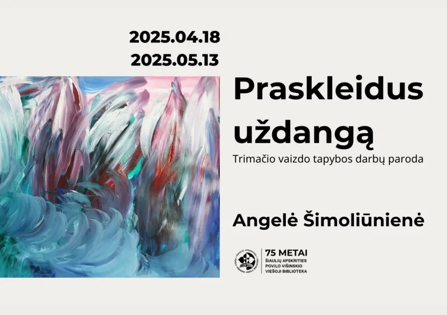 Angelės Šimoliūnienės tapybos darbų parodos „Praskleidus uždangą“ atidarymas Angelės Šimoliūnienės tapybos darbų parodos „Praskleidus uždangą“ atidarymas