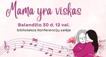 Koncertas „Mama yra viskas“