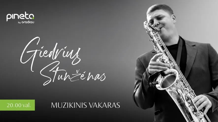 Gyvos muzikos vakaras su Giedriumi Stunžėnu Gyvos muzikos vakaras su Giedriumi Stunžėnu