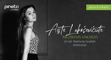 Nemokamas gyvos muzikos vakaras su Aiste Lukoševičiūte