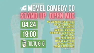STAND UP Open Mic - Memel Comedy Co - (04.24) Rasãlas - Klaipėda