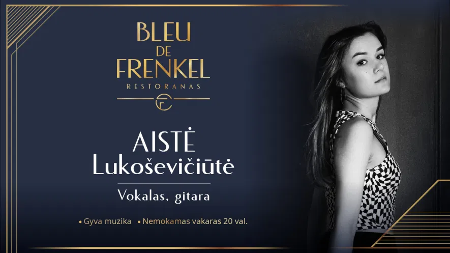 Nemokamas muzikos vakaras su Aiste Lukoševičiūte Nemokamas muzikos vakaras su Aiste Lukoševičiūte
