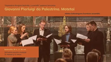 Koncertas | GŠ Ansamblis | „Giovanni Pierluigi da Palestrina. Motetai“