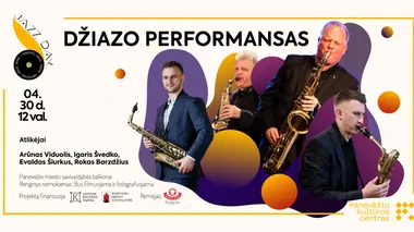 DŽIAZO PERFORMANSAS