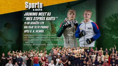 SPORTO LOŽĖ (JAUNIMO MEET