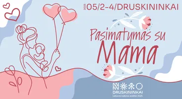 PASIMATYMAS SU MAMA