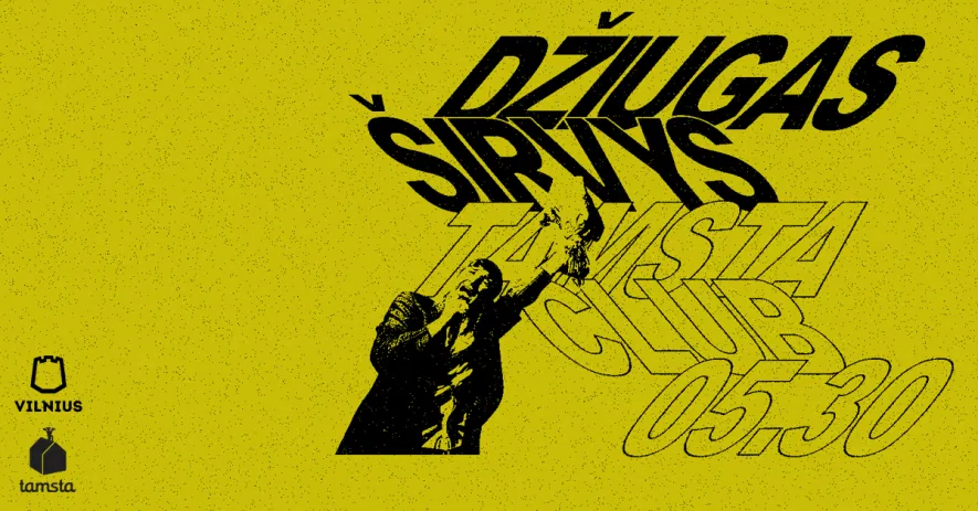 Džiugas Širvys | TAMSTA Džiugas Širvys | TAMSTA