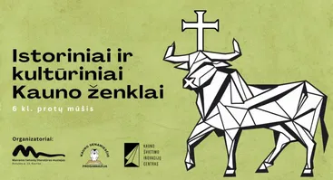 6 kl. protų mūšis „Istoriniai ir kultūriniai Kauno ženklai“