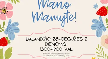 Edukacija „Tau mano Mamyte“