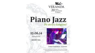 • Džiazas po atviru dangumi • PIANO JAZZ • Tomas Viskontas