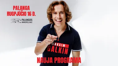 MAKSIM GALKIN - Palanga