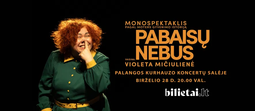 Monospektalklis PABAISŲ NEBUS Monospektalklis PABAISŲ NEBUS