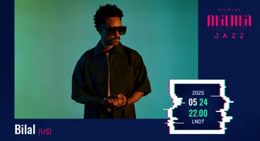 BILAL (US) - VILNIUS MAMA JAZZ 2025 
