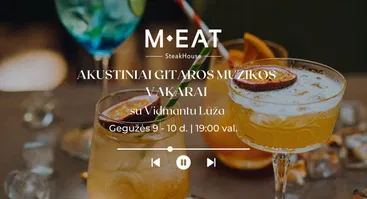 Akustiniai gitaros muzikos vakarai 05/ 09-10