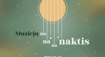 „Muziejų na-na-na-naktis“