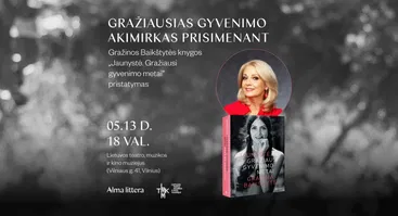 Sugrįžimas į jaunystę su Gražina Baikšyte: naujos knygos pristatymas artimų bičiulių būryje