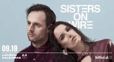 Sisters On Wire | SILUETAI