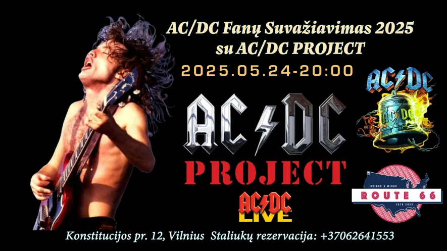 AC/DC Fanų Suvažiavimas 2025 su AC/DC PROJECT AC/DC Fanų Suvažiavimas 2025 su AC/DC PROJECT