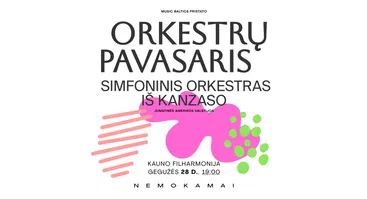 Orkestrų pavasaris | Simfoninis orkestras iš Kanzaso (JAV) 