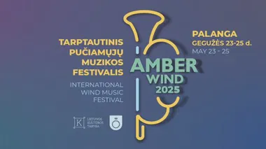 AMBER WIND 2025 | tarptautinis pučiamųjų muzikos festivalis