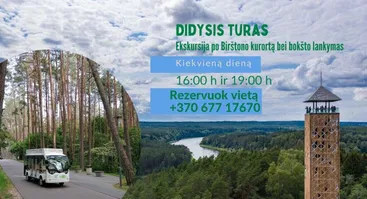 EKSKURSIJOS BIRŠTONE ELEKTIRNIU CITY TOUR 
