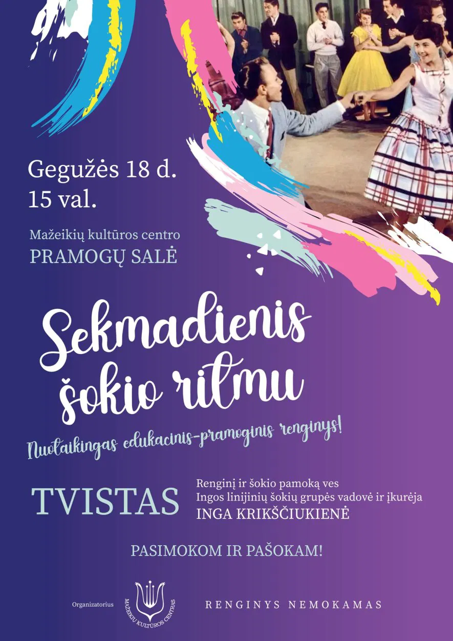 SEKMADIENIS ŠOKIO RITMU / TVISTAS SEKMADIENIS ŠOKIO RITMU / TVISTAS
