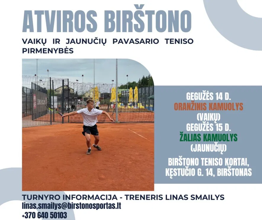 Atviros Birštono jaunučių ir jaunių pavasario teniso pirmenybės Atviros Birštono jaunučių ir jaunių pavasario teniso pirmenybės