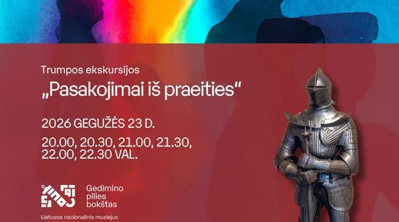 Trumpos ekskursijos „Pasakojimai iš praeities“ | Muziejų naktis 2026