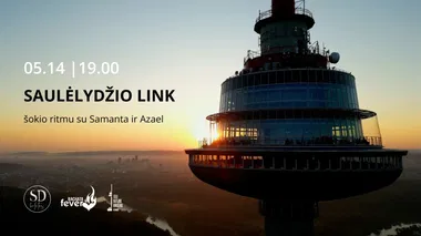 Saulėlydžio link – šokio ritmu!