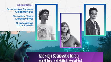 Kas sieja Sosnovskio barštį, meškėną ir dirbtinį intelektą?