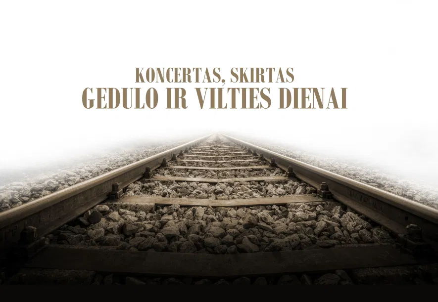KONCERTAS, SKIRTAS GEDULO IR VILTIES DIENAI KONCERTAS, SKIRTAS GEDULO IR VILTIES DIENAI