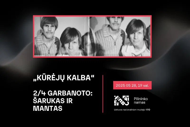 Diskusijų ciklas „Kūrėjų kalba“ | 2/4 Garbanoto: Šarukas ir Mantas Diskusijų ciklas „Kūrėjų kalba“ | 2/4 Garbanoto: Šarukas ir Mantas