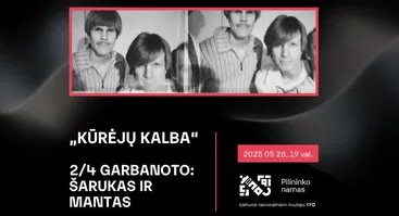 Diskusijų ciklas „Kūrėjų kalba“ | 2/4 Garbanoto: Šarukas ir Mantas