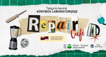 Taisymo kavinė Kūrybos laboratorijoje
