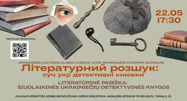 Ukrainiečių kultūros klubas. Literatūrinis tyrimas: šiuolaikinės ukrainiečių detektyvinės knygos