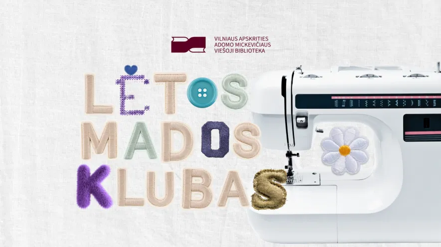 Lėtos mados klubas Kūrybos laboratorijoje Lėtos mados klubas Kūrybos laboratorijoje